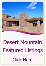Desert Mountain Featured Listings