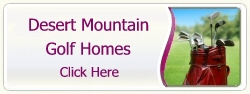 View All Desert Mountain Golf Homes
