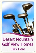 Desert Mountain Golf View Homes