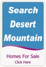 Search MLS Homes For Sale in Desert Mountain Arizona