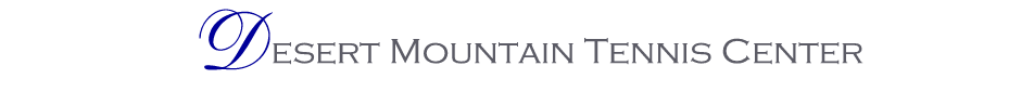 Desert Mountain Tennis Information in Scottsdale Arizona